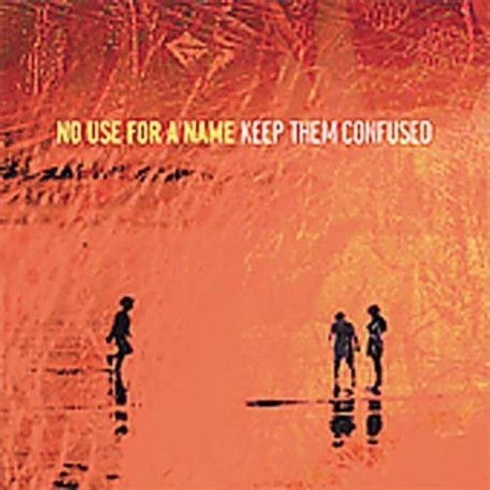 No Use for a Name - Keep Them Confused  LP LP